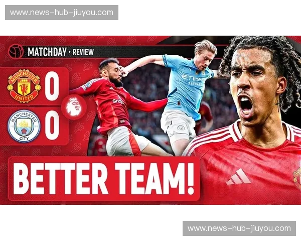 红魔撞击枪手：这不只是一场联赛，这是英超灵魂的终极回响